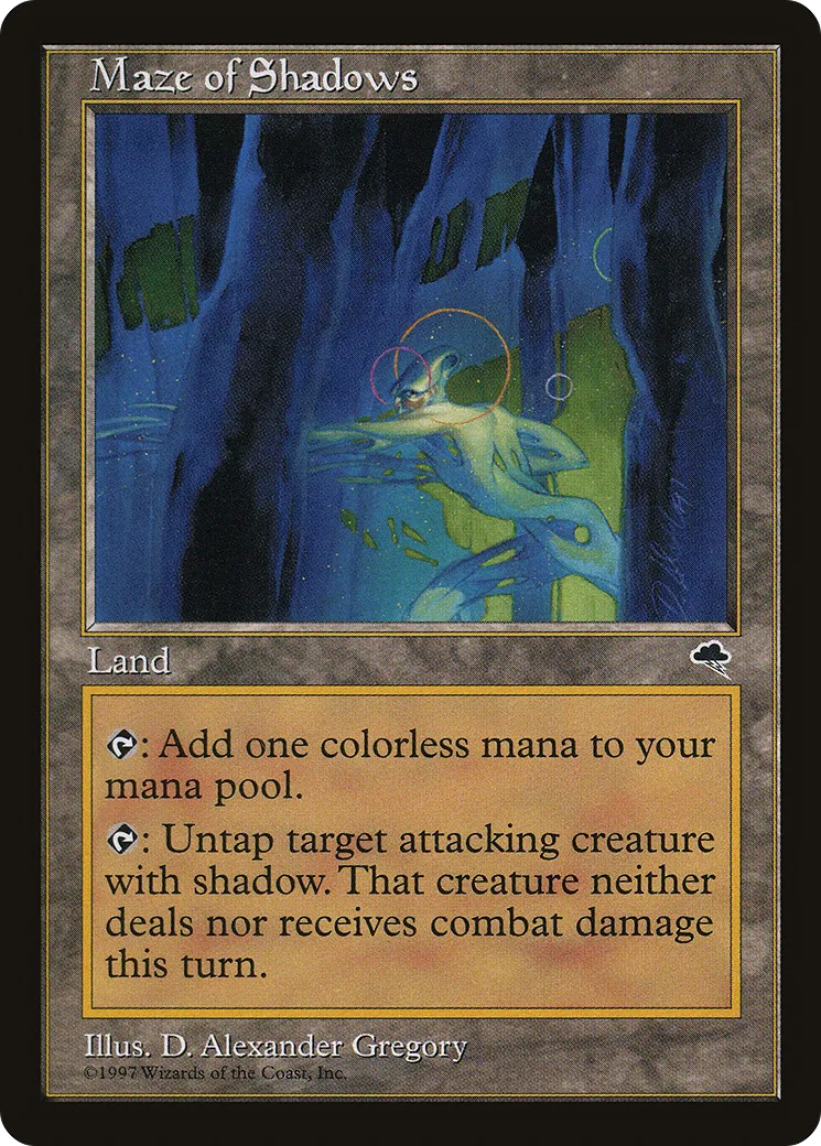 Maze of Shadows — Tempest — Magic: The Gathering