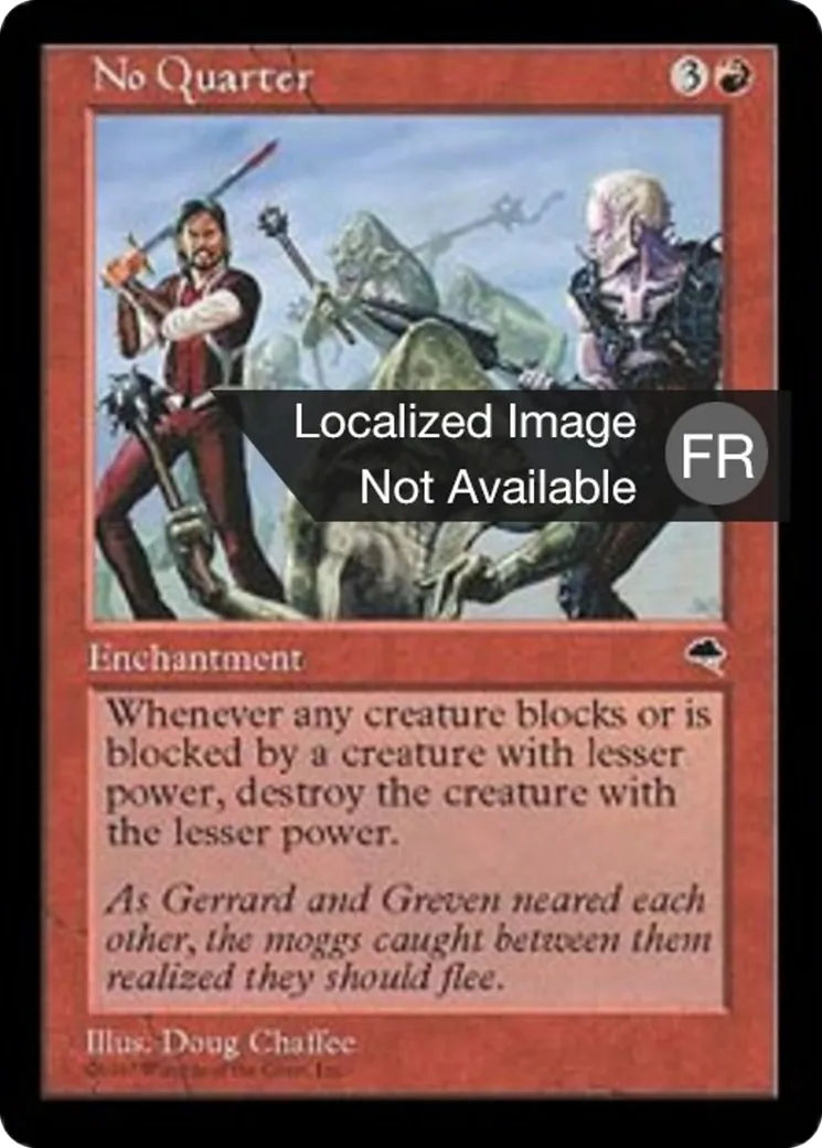 Pas de quartier — Tempest — Magic: The Gathering