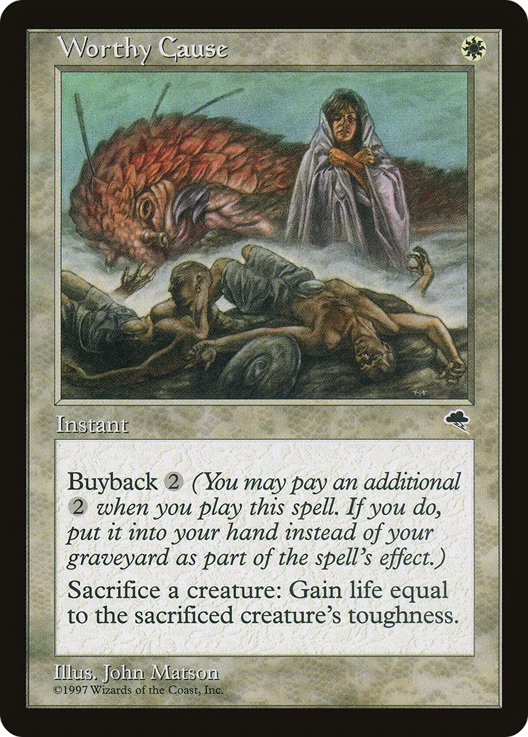 Worthy Cause — Tempest — Magic: The Gathering