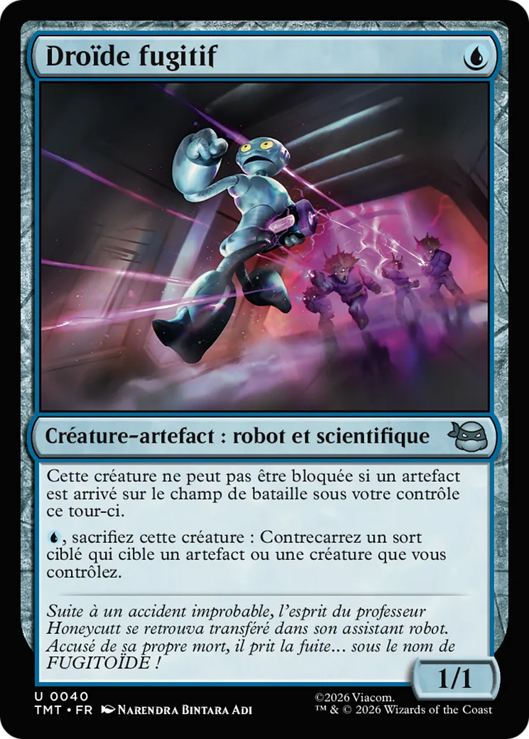 Droïde fugitif — Teenage Mutant Ninja Turtles — Magic: The Gathering