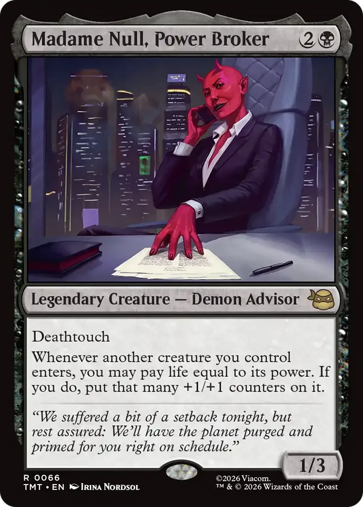 Madame Null, Power Broker — Teenage Mutant Ninja Turtles — Magic: The Gathering