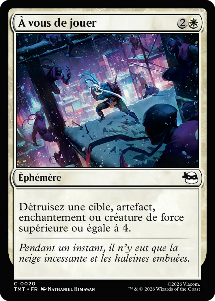 À vous de jouer — Teenage Mutant Ninja Turtles — Magic: The Gathering