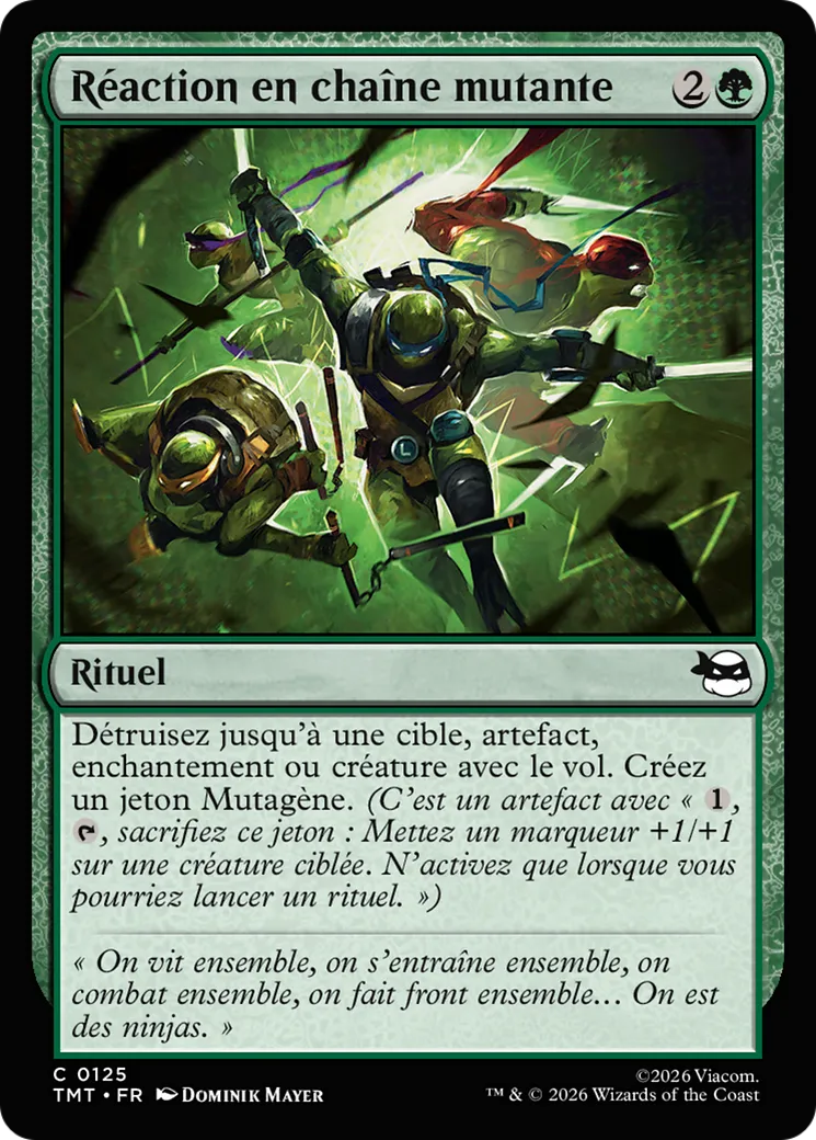 Réaction en chaîne mutante — Teenage Mutant Ninja Turtles — Magic: The Gathering