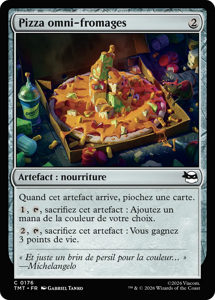 Pizza omni-fromages — Teenage Mutant Ninja Turtles — Magic: The Gathering