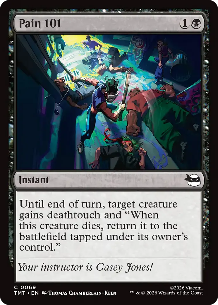 Introduction à la douleur — Teenage Mutant Ninja Turtles — Magic: The Gathering