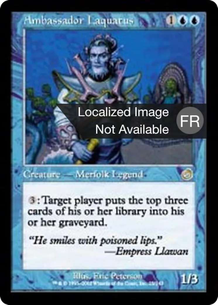 Ambassadeur Laquatus — Torment — Magic: The Gathering