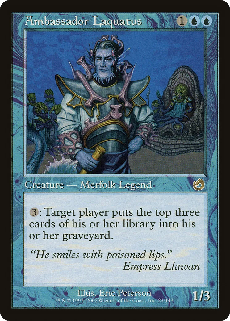 Ambassador Laquatus — Torment — Magic: The Gathering