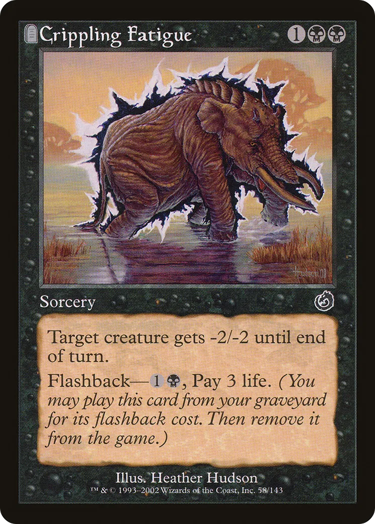 Crippling Fatigue — Torment — Magic: The Gathering