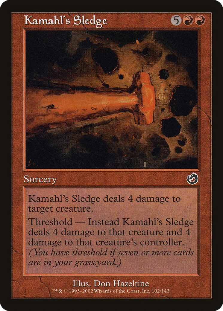 Kamahl's Sledge — Torment — Magic: The Gathering