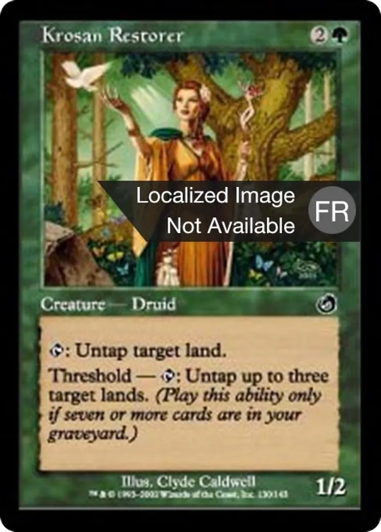 Restauratrice krosiane — Torment — Magic: The Gathering