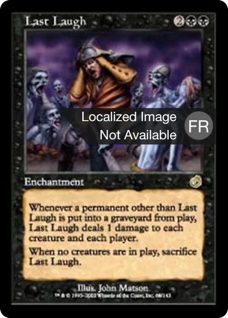 Rira bien qui rira le dernier — Torment — Magic: The Gathering