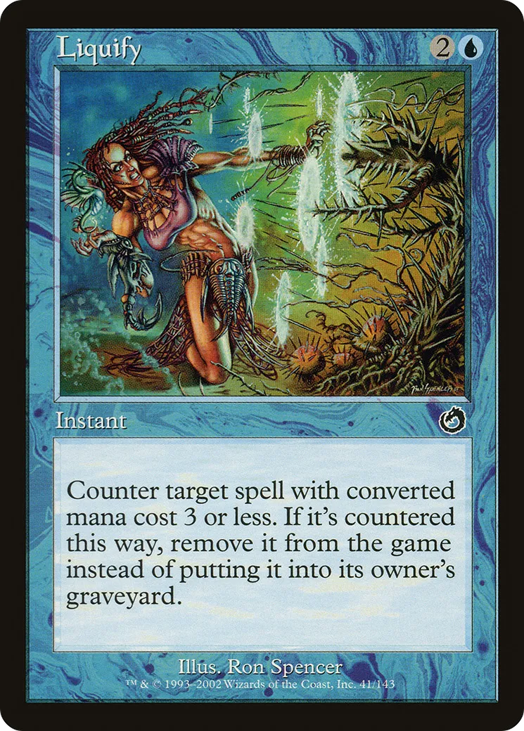 Liquify — Torment — Magic: The Gathering