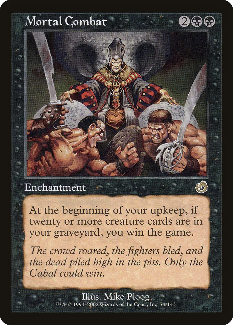 Mortal Combat — Torment — Magic: The Gathering