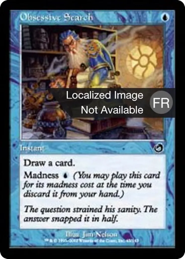 Fouille obsessionnelle — Torment — Magic: The Gathering