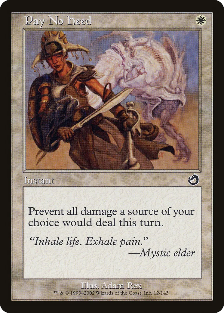 Pay No Heed — Torment — Magic: The Gathering