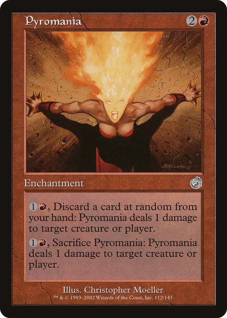 Pyromania — Torment — Magic: The Gathering