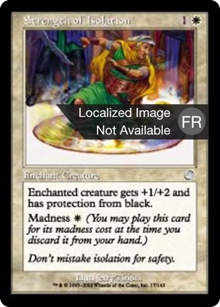 Force de l'isolation — Torment — Magic: The Gathering