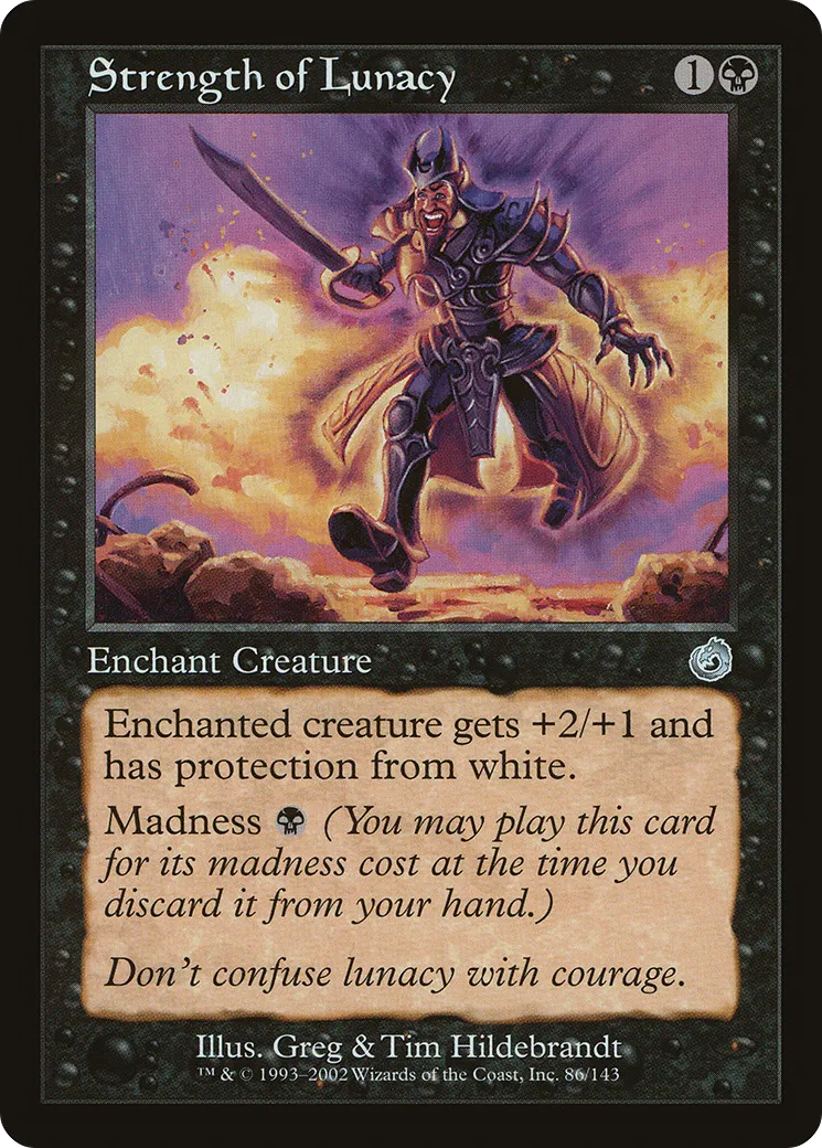 Strength of Lunacy — Torment — Magic: The Gathering