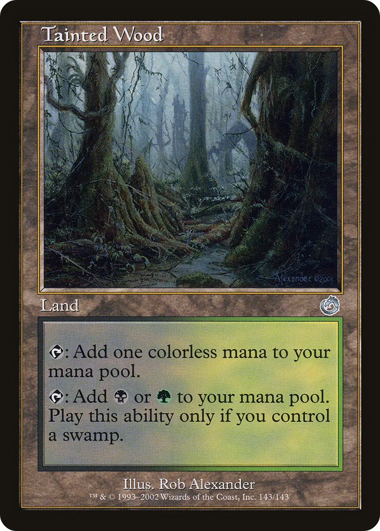 Tainted Wood from Torment - Magic: The Gathering