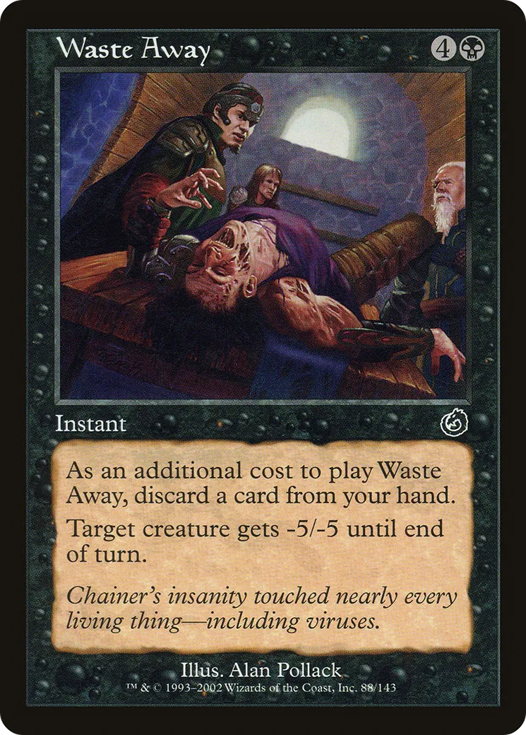 Waste Away — Torment — Magic: The Gathering