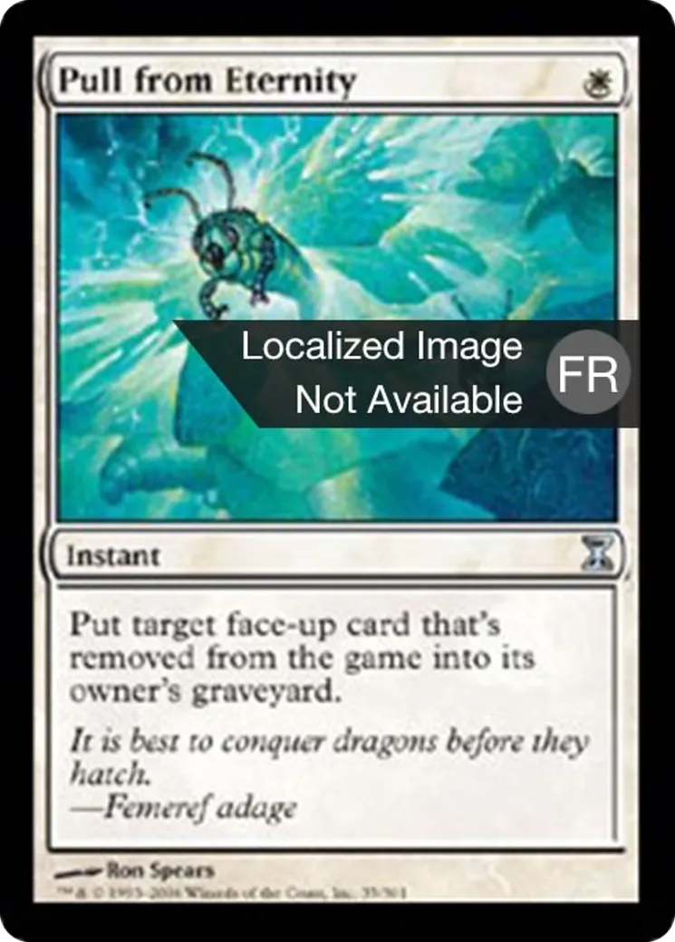 Extraction de l'éternité — Time Spiral — Magic: The Gathering