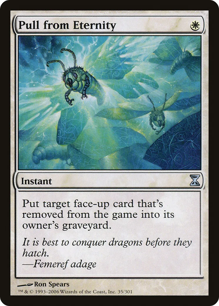 Pull from Eternity — Time Spiral — Magic: The Gathering