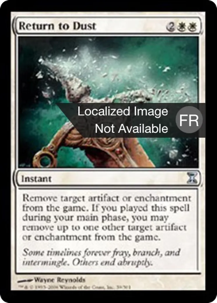 Rendre à la poussière — Time Spiral — Magic: The Gathering