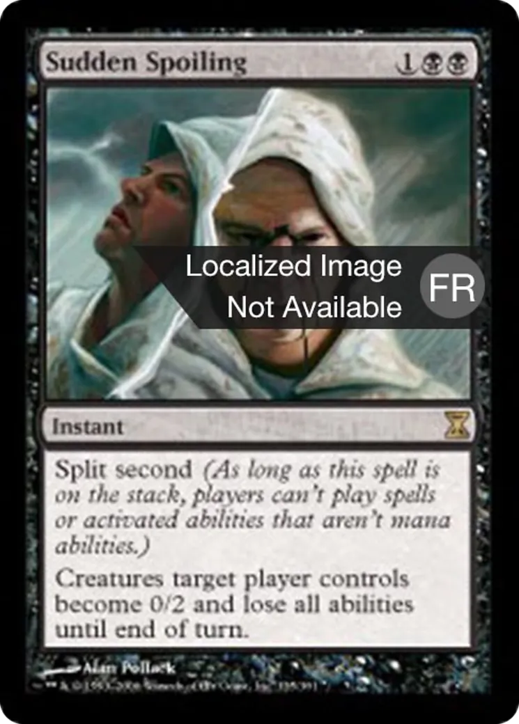Déliquescence soudaine — Time Spiral — Magic: The Gathering