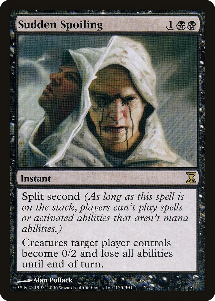 Sudden Spoiling — Time Spiral — Magic: The Gathering