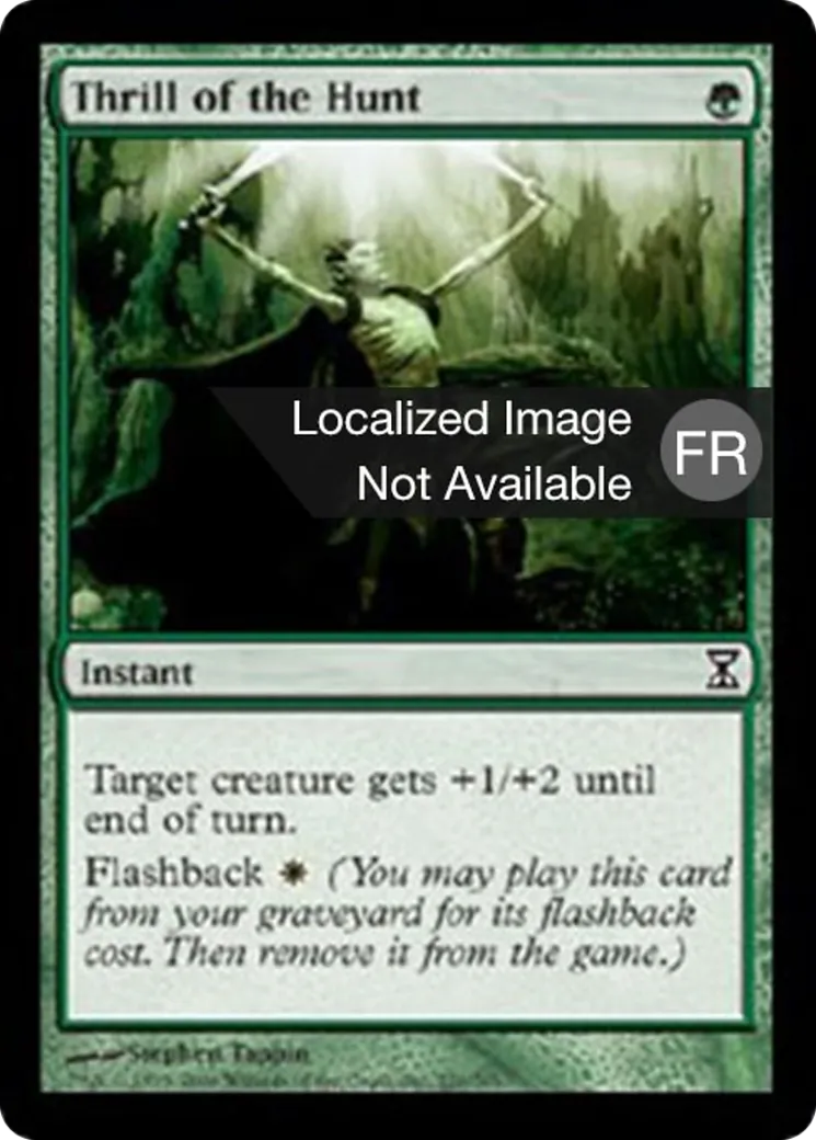 Frisson de la chasse — Time Spiral — Magic: The Gathering