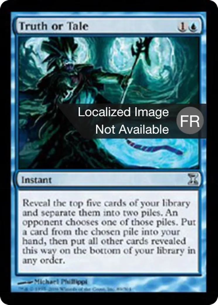 Conte ou vérité — Time Spiral — Magic: The Gathering