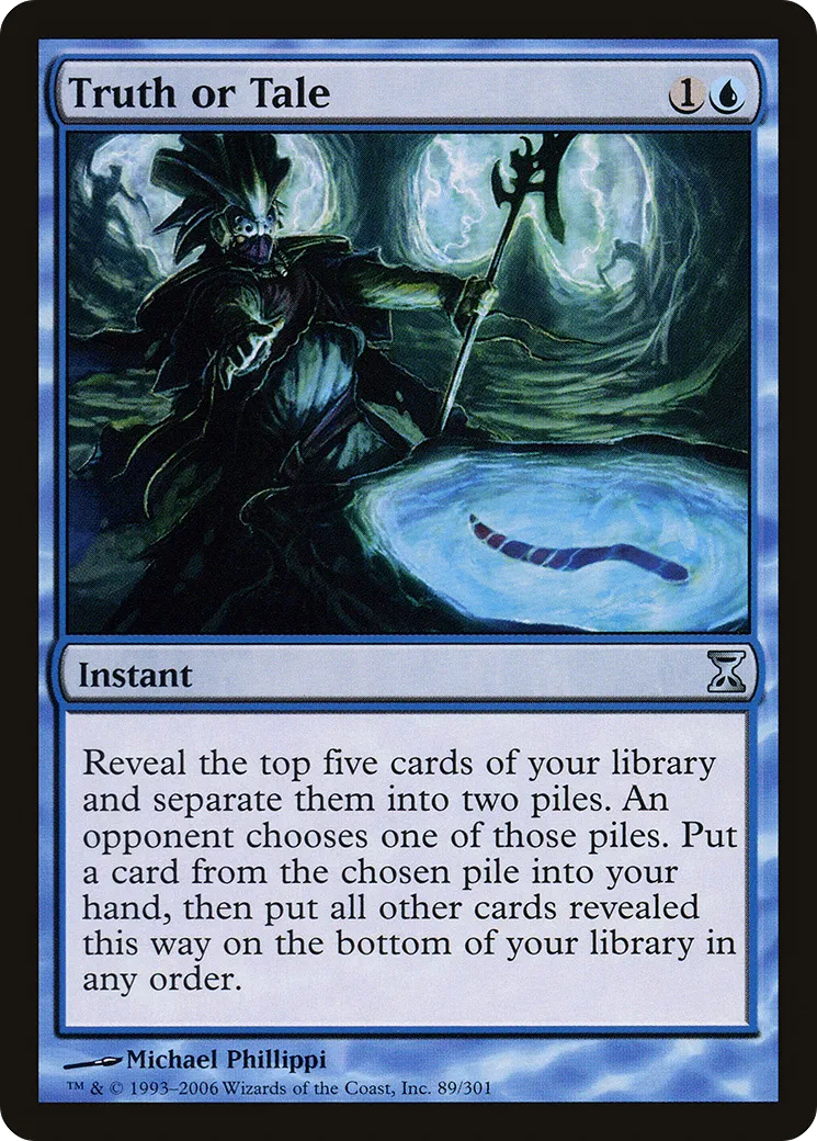 Truth or Tale — Time Spiral — Magic: The Gathering
