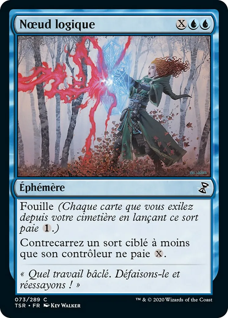 Nœud logique — Time Spiral Remastered — Magic: The Gathering