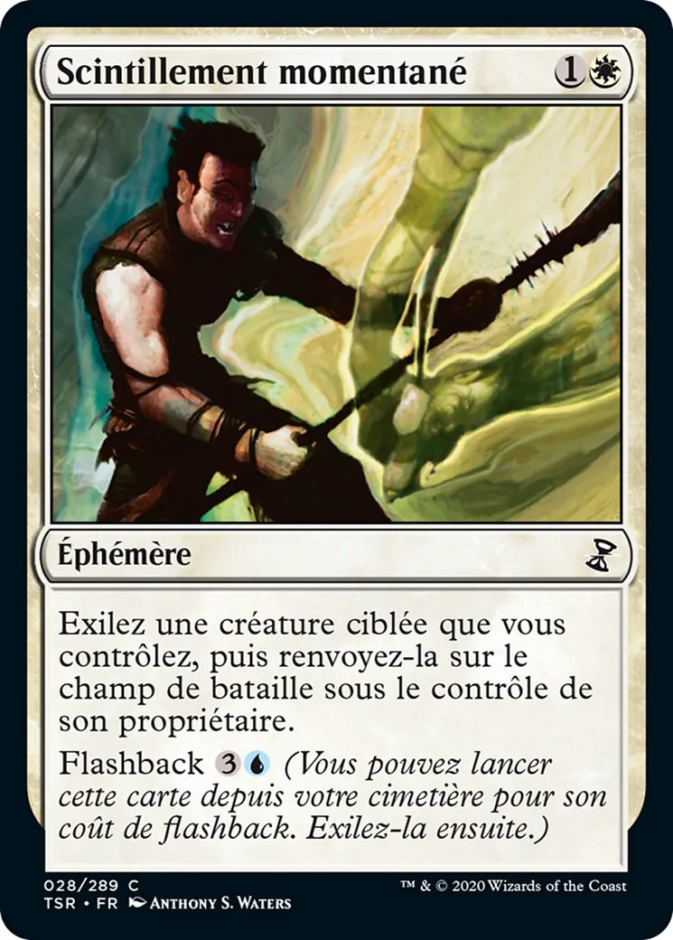 Scintillement momentané — Time Spiral Remastered — Magic: The Gathering