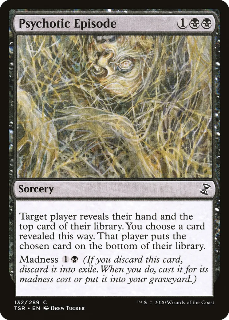 Psychotic Episode — Time Spiral Remastered — Magic: The Gathering