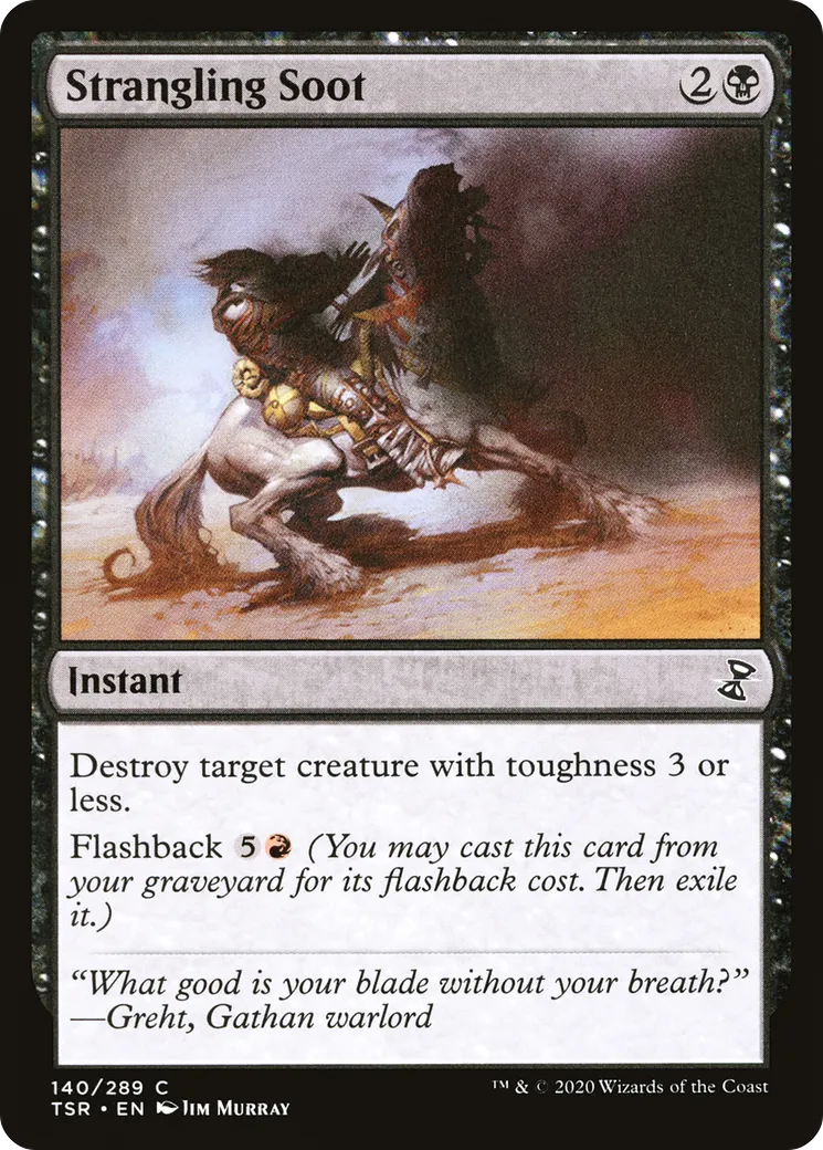 Strangling Soot — Time Spiral Remastered — Magic: The Gathering