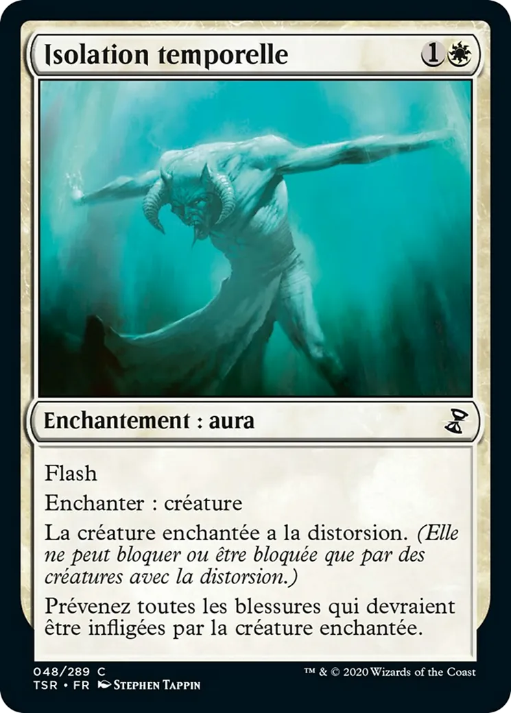 Isolation temporelle — Time Spiral Remastered — Magic: The Gathering
