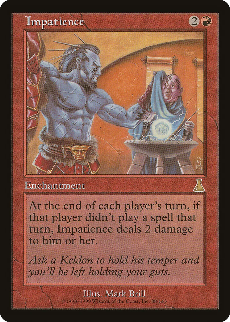Impatience — Urza's Destiny — Magic: The Gathering