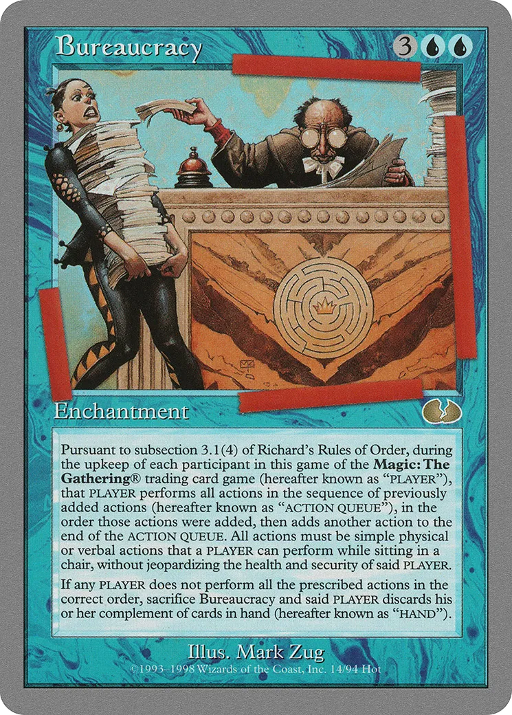 Bureaucracy — Unglued — Magic: The Gathering