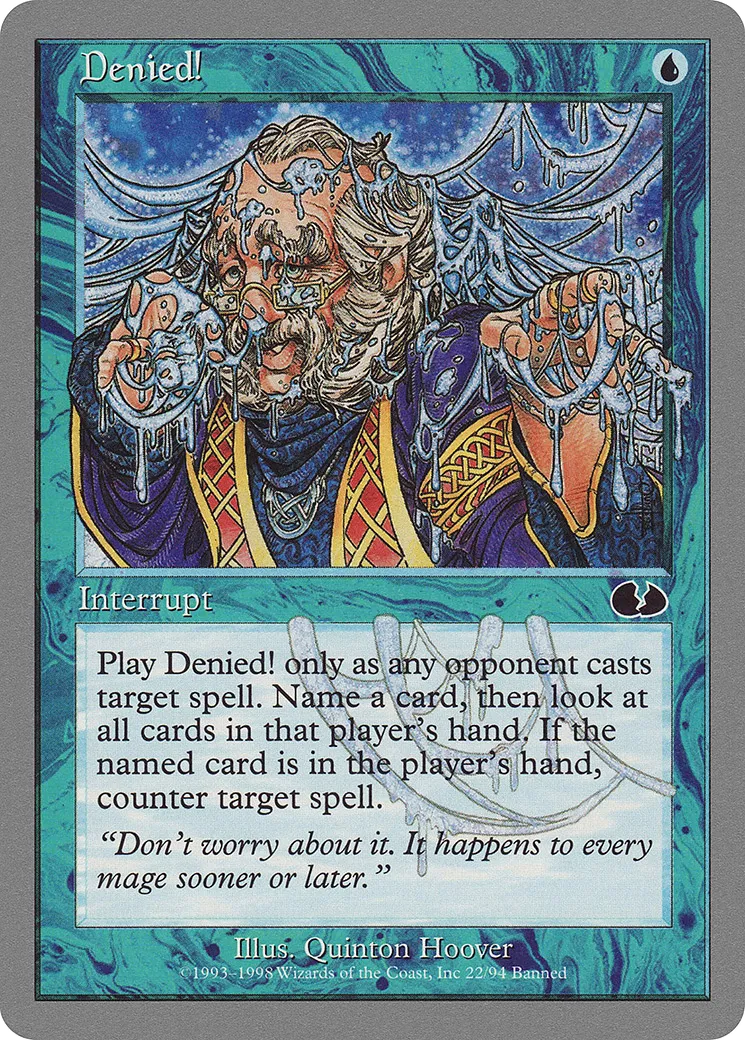 Denied! — Unglued — Magic: The Gathering