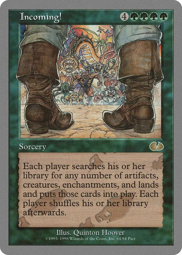 Incoming! — Unglued — Magic: The Gathering