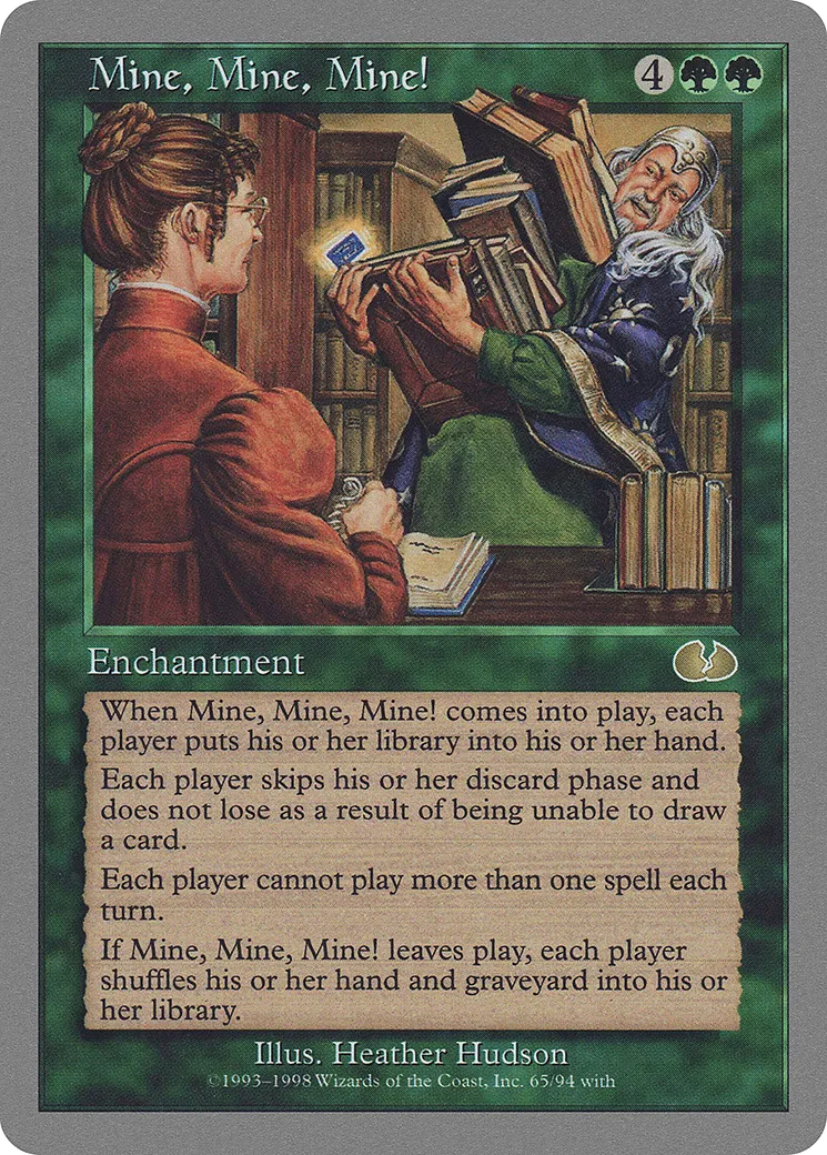 Mine, Mine, Mine! — Unglued — Magic: The Gathering