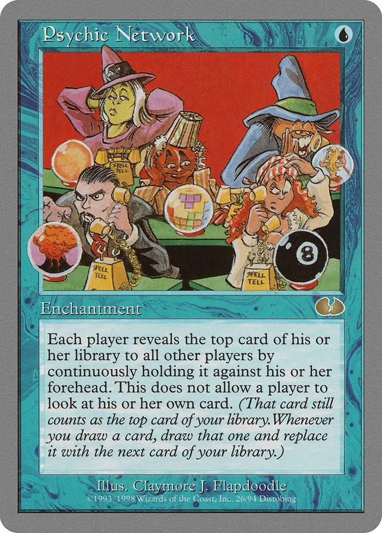 Psychic Network — Unglued — Magic: The Gathering