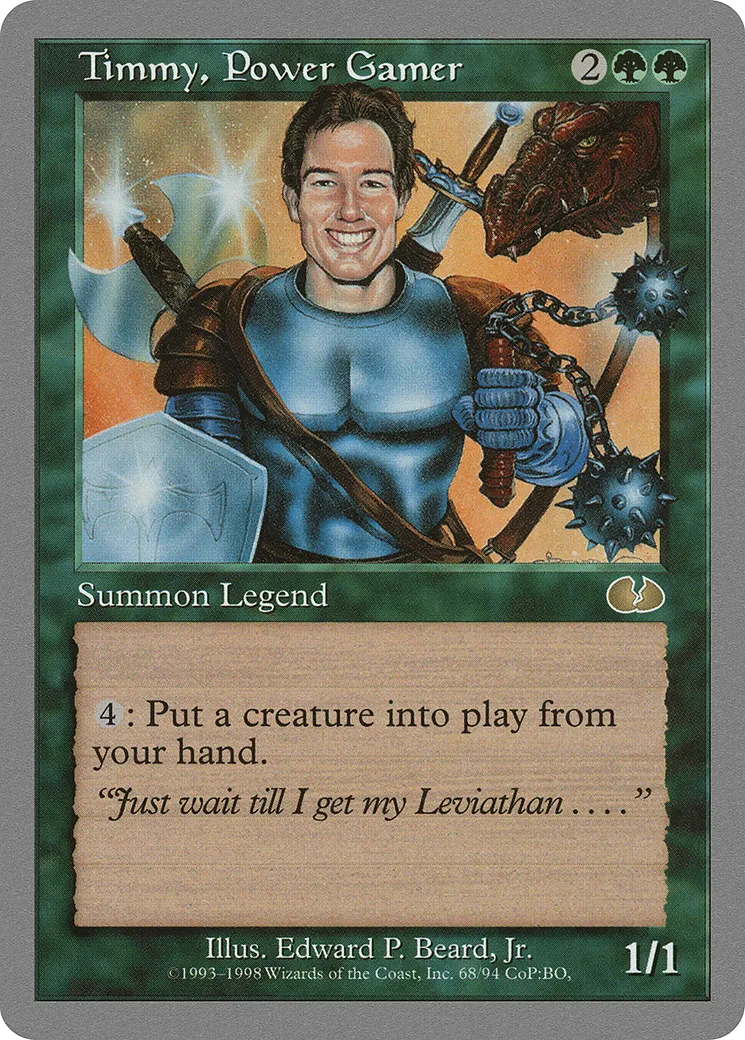 Timmy, Power Gamer — Unglued — Magic: The Gathering