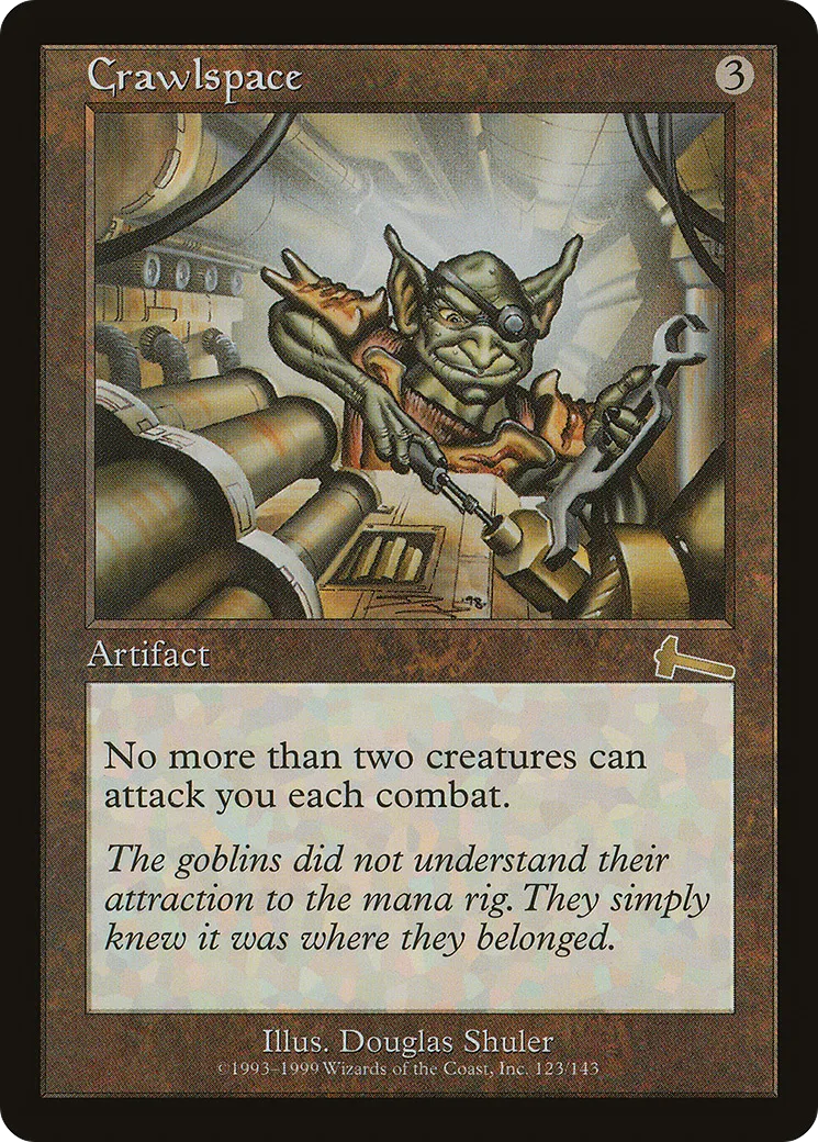 Crawlspace — Urza's Legacy — Magic: The Gathering