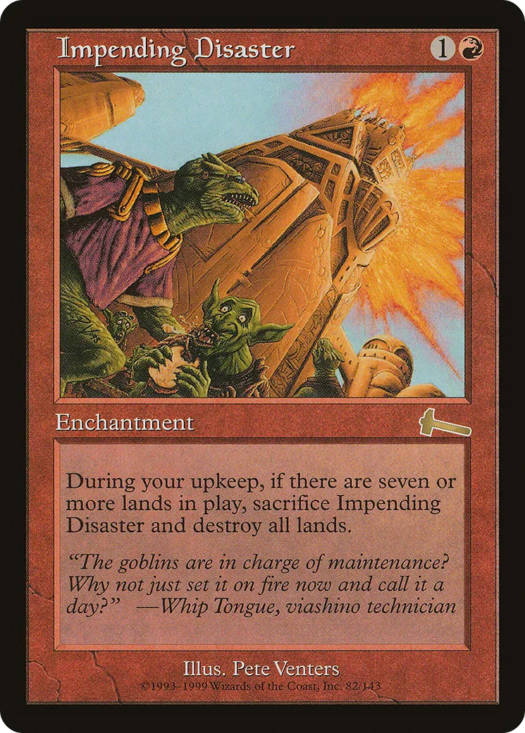 Impending Disaster — Urza's Legacy — Magic: The Gathering