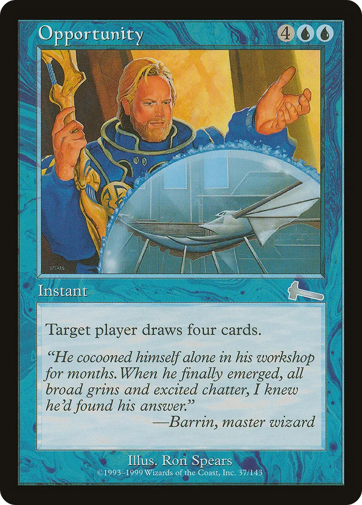 Opportunity — Urza's Legacy — Magic: The Gathering