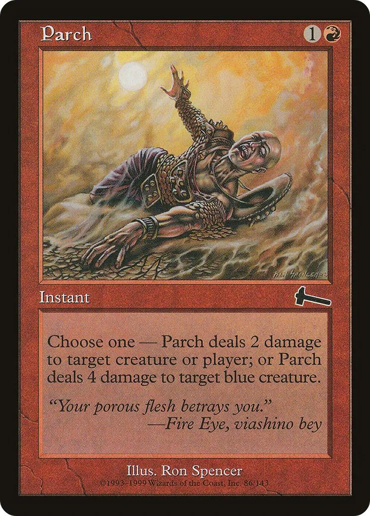Parch — Urza's Legacy — Magic: The Gathering