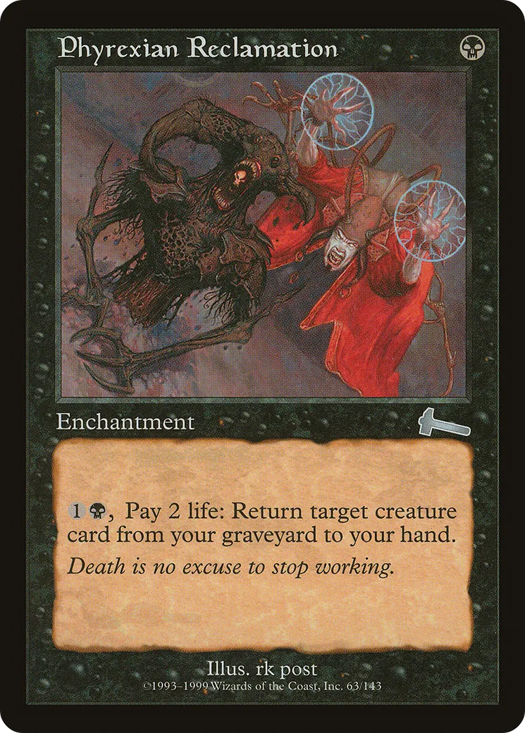 Phyrexian Reclamation — Urza's Legacy — Magic: The Gathering