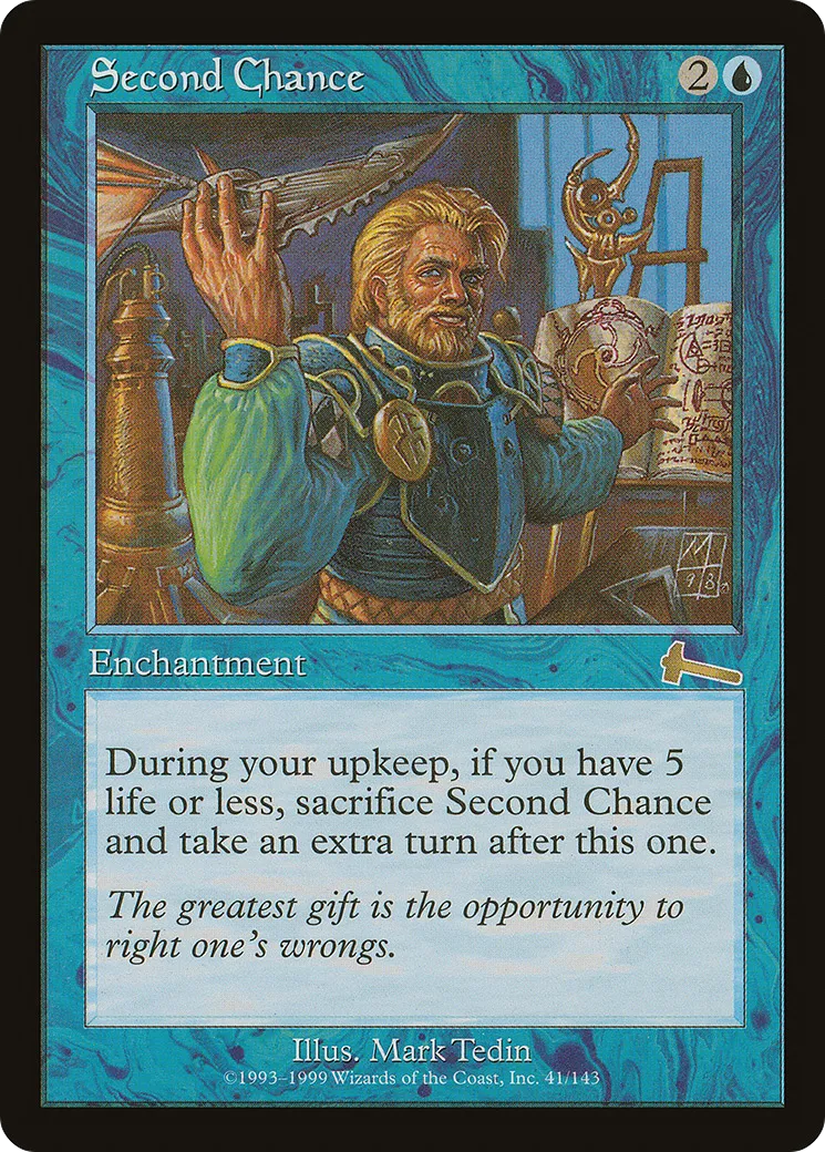 Second Chance — Urza's Legacy — Magic: The Gathering